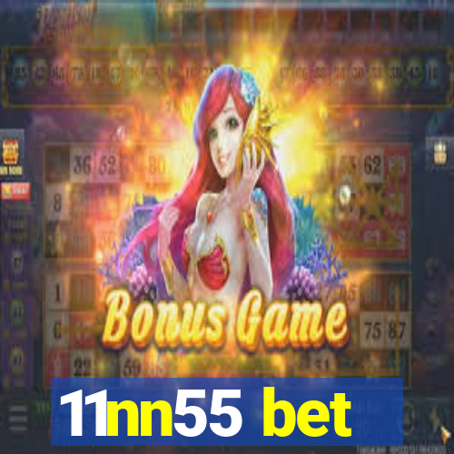 11nn55 bet